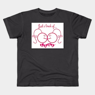 Just A Touch of LOVE - Females - Front Kids T-Shirt